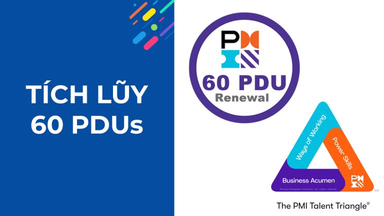 PDU là gì - Cách tích luỹ 60 PDUs